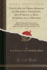 Colecci�n De Obras Ar�bigas De Historia Y Geograf�a, Que Publica La Real Academia De La Historia, Vol. 1: Ajbar Machmu� (Colecci�n De Tradiciones); ...Dada � Luz Por Primera Vez (Classic Reprint)