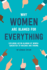 Why Women Are Blamed for Everything: Exploring the Victim Blaming of Women Subjected to Violence and Trauma