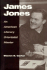 James Jones: an American Literary Orientalist Master