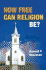 How Can Religion Be Free