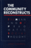 The Community Reconstructs: the Meaning of Pragmatic Social Thought