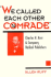We Called Each Other Comrade: Charles H. Kerr and Company, Radical Publishers
