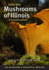 Edible Wild Mushrooms of Illinois and Surrounding States: a Field-to-Kitchen Guide