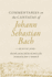 Commentaries on the Cantatas of Johann Sebastian Bach: a Selective Guide