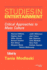 Studies in Entertainment: Critical Approaches to Mass Culture (Theories of Contemporary Culture)