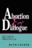 Abortion & Dialogue