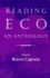 Reading Eco: an Anthology