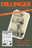 Dillinger: the Untold Story