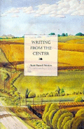 Writing From the Center