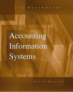 Accounting Information Systems: Transactions Processing and Controls, 5th