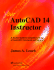 Autocad 14 Instructor / James a. Leach
