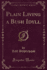 Plain Living a Bush Idyll (Classic Reprint)