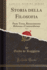 Storia Della Filosofia, Vol. 2: Parte Terza, Rinascimento Riforma E Controriforma (Classic Reprint) (Italian Edition)