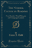 The Normal Course in Reading: First Reader, Word Pictures and Language Lessons (Classic Reprint)