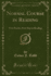 Normal Course in Reading: First Reader; First Step in Reading (Classic Reprint)