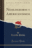Neologismos Y Americanismos (Classic Reprint)