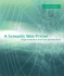 A Semantic Web Primer (Cooperative Information Systems)
