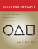 Selfless Insight