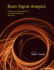 Brain Signal Analysis: Advances in Neuroelectric and Neuromagnetic Methods