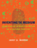 Inventing the Medium � Principles of Interaction Design as a Cultural Practice