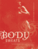 Body Sweats: the Uncensored Writings of Elsa Von Freytag-Loringhoven