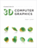 Foundations of 3d Computer Graphics (Mit Press)