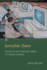 Invisible Users: Youth in the Internet Caf�s of Urban Ghana (Acting With Technology)