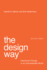 Design Way: Intentional Change in an Unpredictable World (Second Edition)