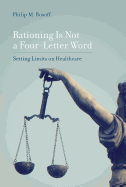 Rationing is Not a Four-Letter Word