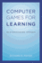 Computer Games for Learning