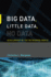 Big Data, Little Data, No Data: Scholarship in the Networked World (Mit Press)