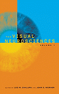 The Visual Neurosciences (Volume 2)