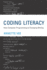 Coding Literacy: How Computer Programming is Changing Writing (Software Studies)