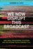 We Now Disrupt This Broadcast: How Cable Transformed Television and the Internet Revolutionized It All (Mit Press)