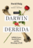 From Darwin to Derrida: Selfish Genes, Social Selves, and the Meanings of Life (Mit Press)