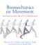 Biomechanics of Movement: the Science of Sports, Robotics, and Rehabilitation