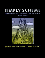 Simply Scheme: Introducing Computer Science