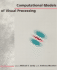 Computational Models of Visual Processing