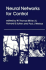 Neural Network Modeling and Connectionism: Neural Networks for Control