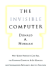 The Invisible Computer: Why Good Products Can Fail, the Personal Computer is So Complex, and Information Appliances Are the Solution
