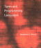Types and Programming Languages (the Mit Press)
