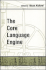 The Core Language Engine (Bradford Books)