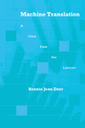 Machine Translation: a View From the Lexicon (Artificial Intelligence)