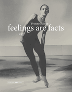 Feelings Are Facts: a Life (Writing Art)