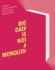 Big Data is Not a Monolith (Information Policy)