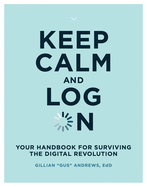 Keep Calm and Log on