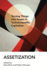 Assetization: Turning Things Into Assets in Technoscientific Capitalism