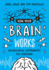 How Your Brain Works: Neuroscience Experiments for Everyone