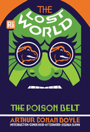 The Lost World and the Poison Belt (Mit Press / Radium Age)