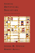 Growing Artificial Societies;